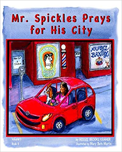 Mr. Spickles Prays For His City